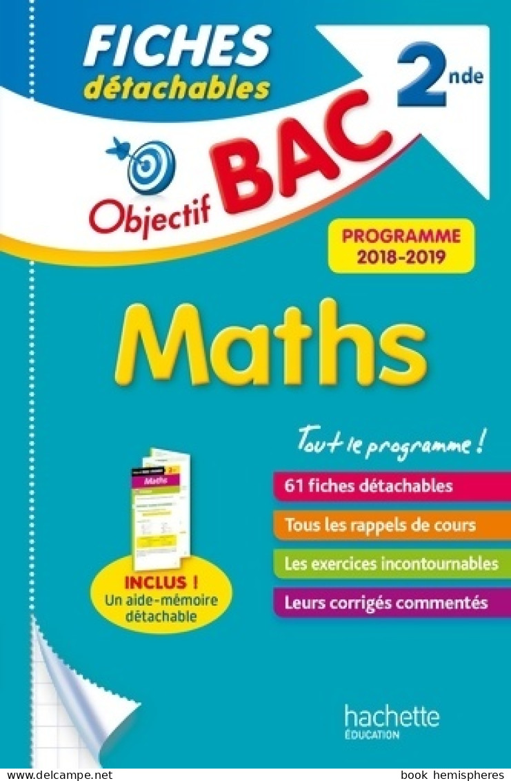 Objectif Bac Fiches Détachables Maths Seconde (2018) De Dominique Dejean-Blanc - 12-18 Years Old