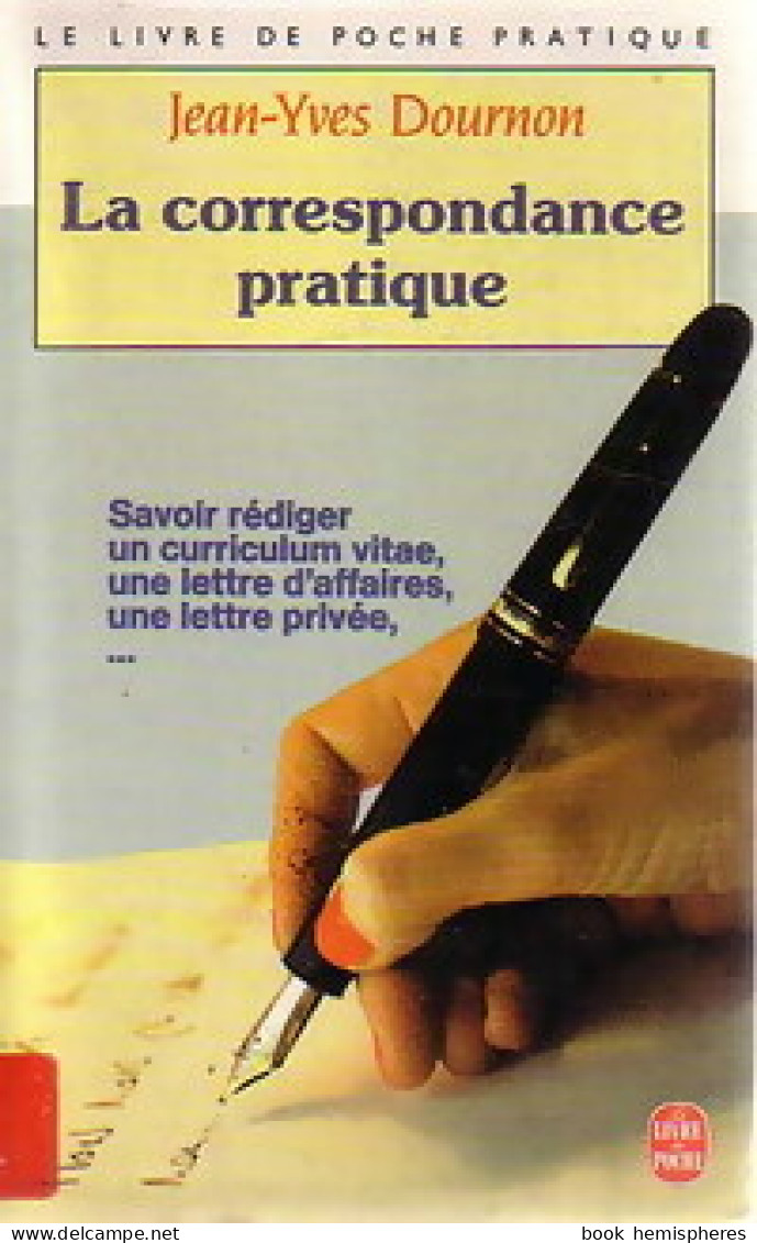 La Correspondance Pratique (1991) De Jean-Yves Dournon - Other & Unclassified