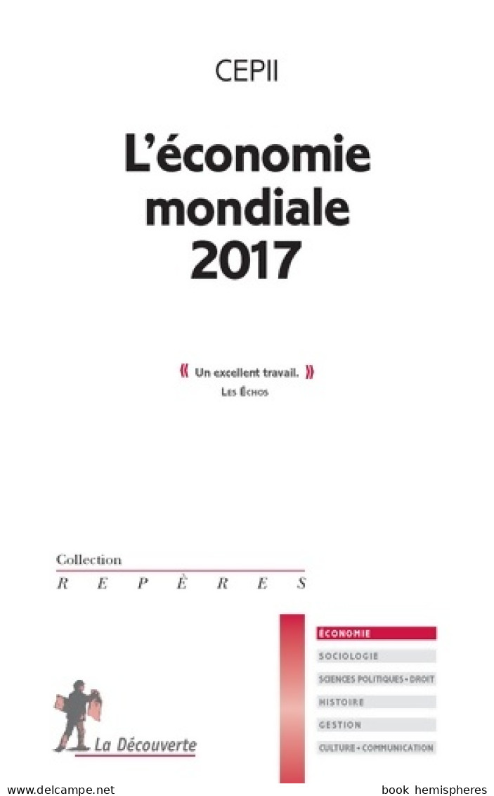 L'économie Mondiale 2017 (2016) De CEPII (Centre D'études Prospectives Et D'informations Int - Handel
