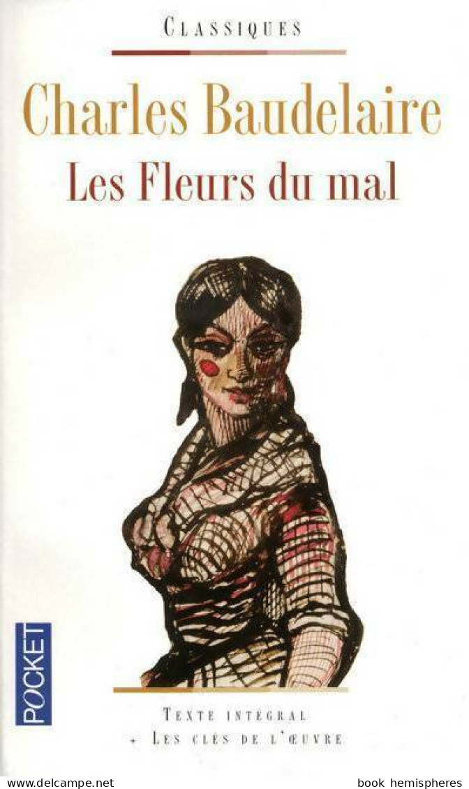 Les Fleurs Du Mal (2011) De Charles Baudelaire - Other & Unclassified