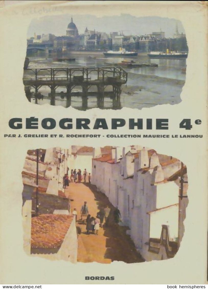 Géographie 4e (1965) De Collectif - 12-18 Ans