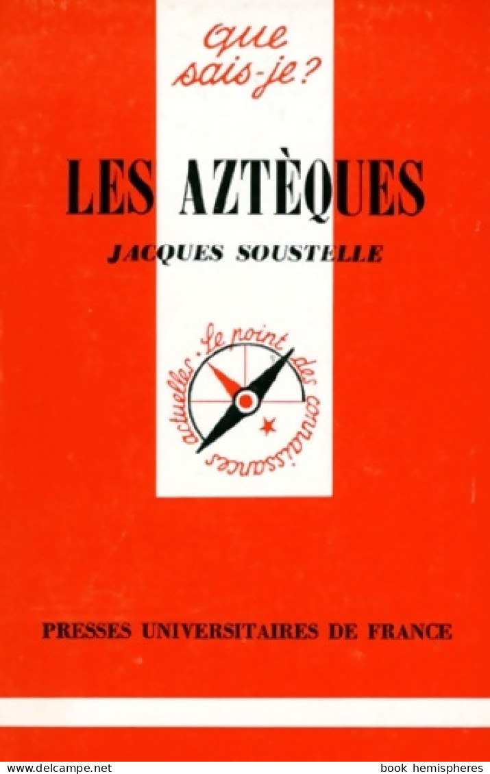 Les Aztèques (1991) De Jacques Soustelle - Geschiedenis