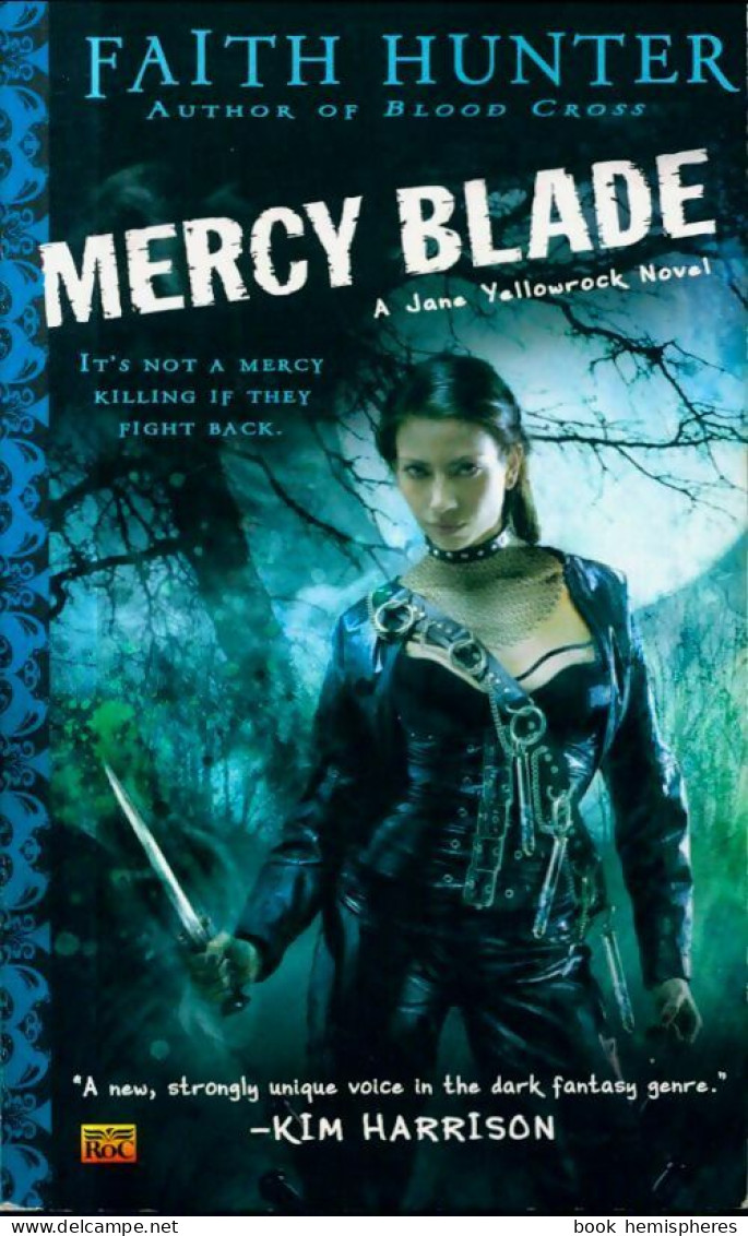 Mercy Blade (2011) De Faith Hunter - Sonstige & Ohne Zuordnung