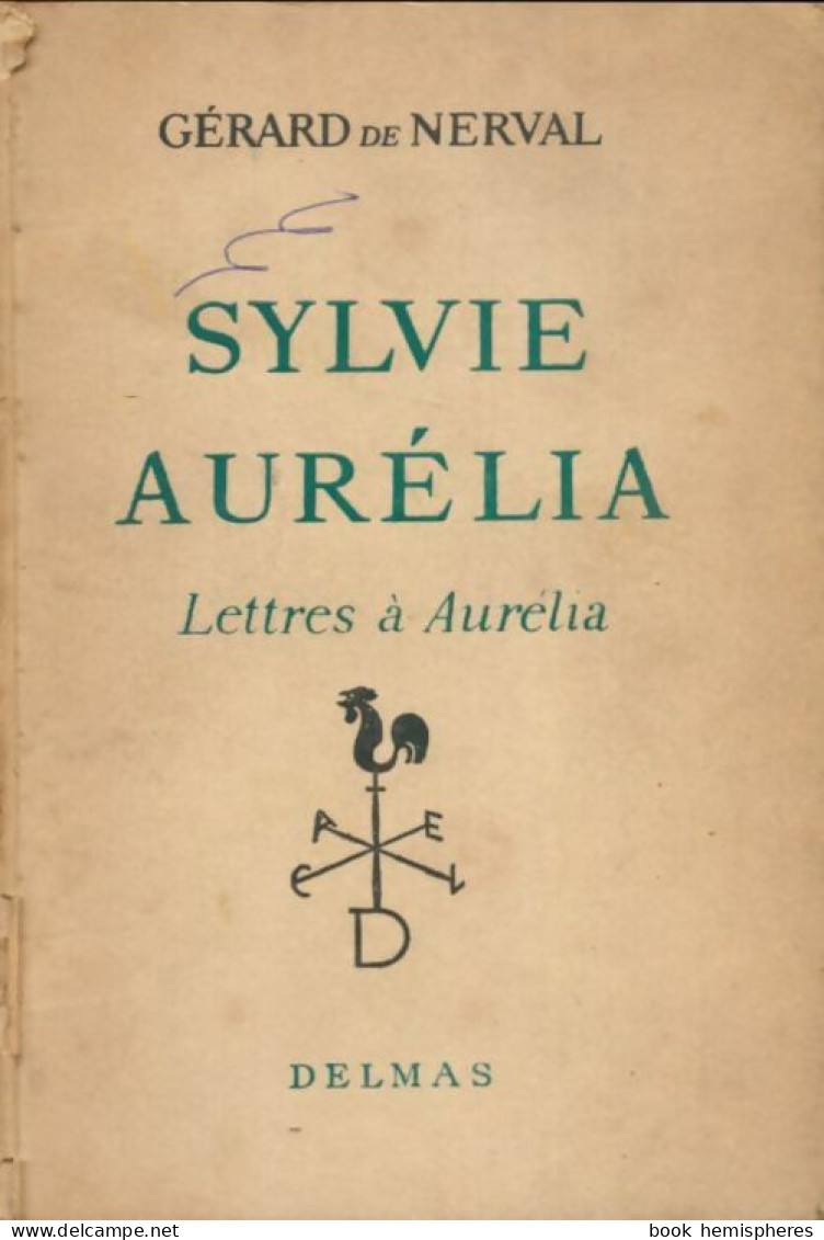 Sylvie / Aurélia (1950) De Gérard De Nerval - Autres & Non Classés