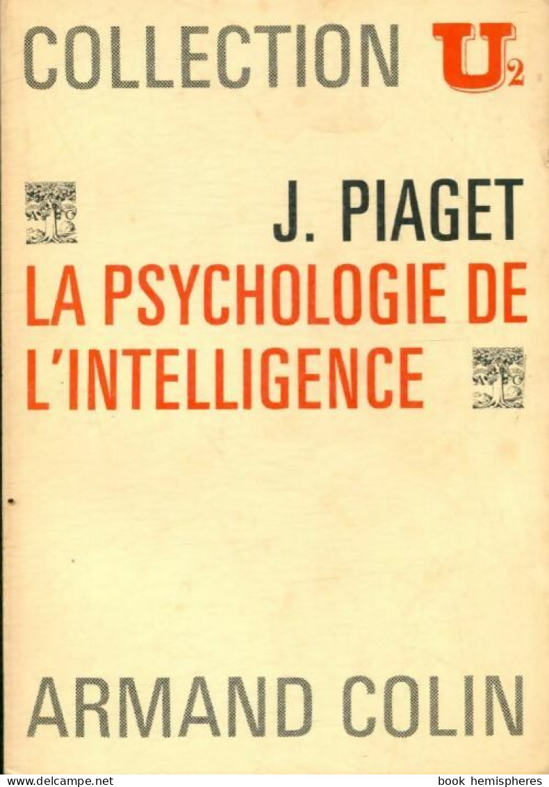 La Psychologie De L'intelligence (1970) De Jean Piaget - Psychologie/Philosophie