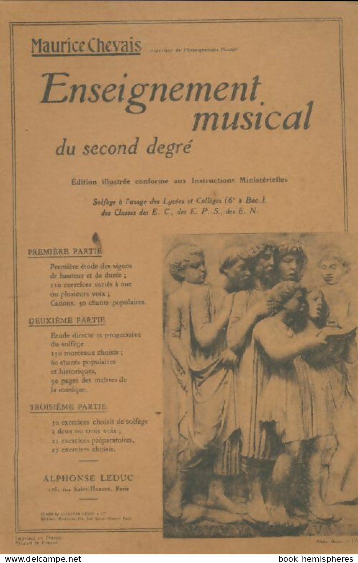 Enseignement Musical Du Second Degré (1956) De Maurice Chevais - Musik