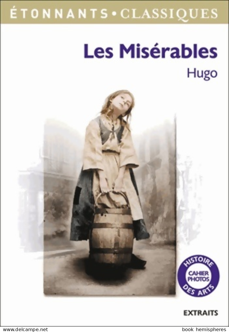 Les Misérables (extraits) (2013) De Victor Hugo - Klassieke Auteurs