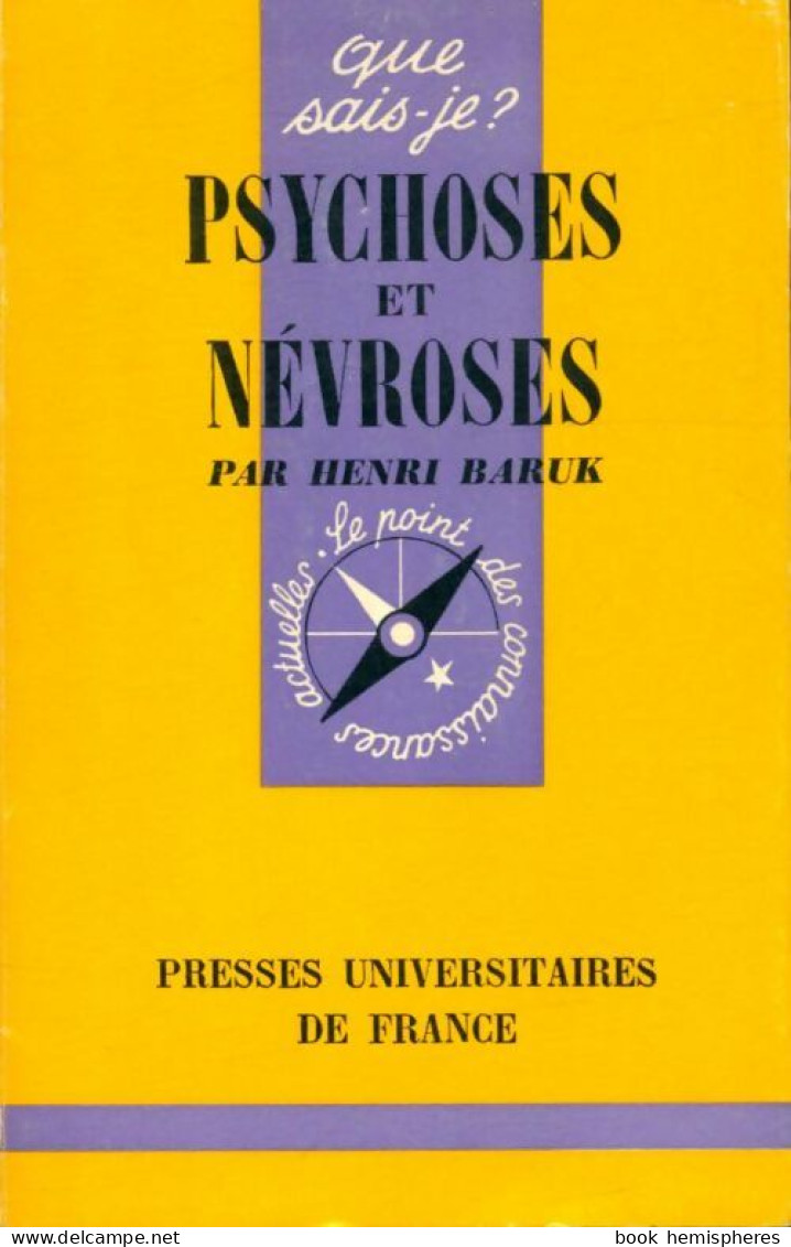 Psychoses Et Névroses (1968) De Henri Baruk - Psychologie & Philosophie