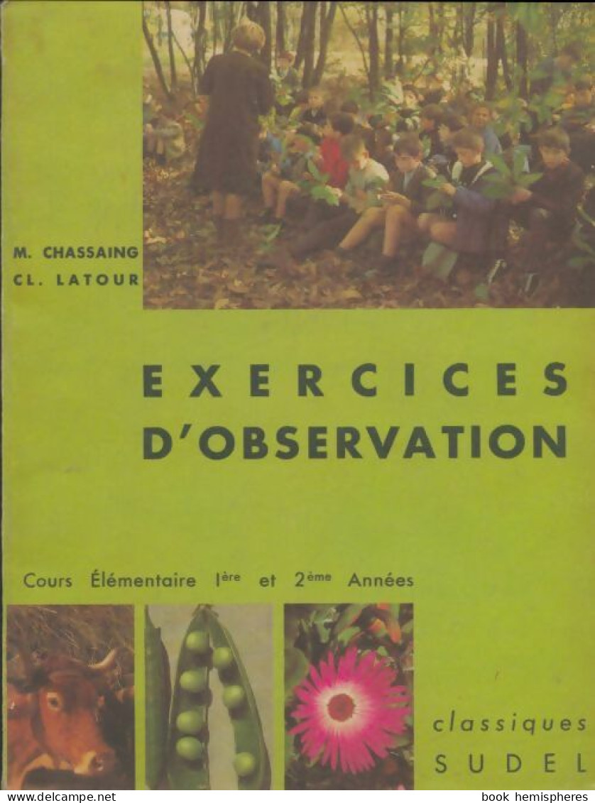 Exercices D'observation CE1 Et CE2 (1970) De M Chassaing - 6-12 Jaar