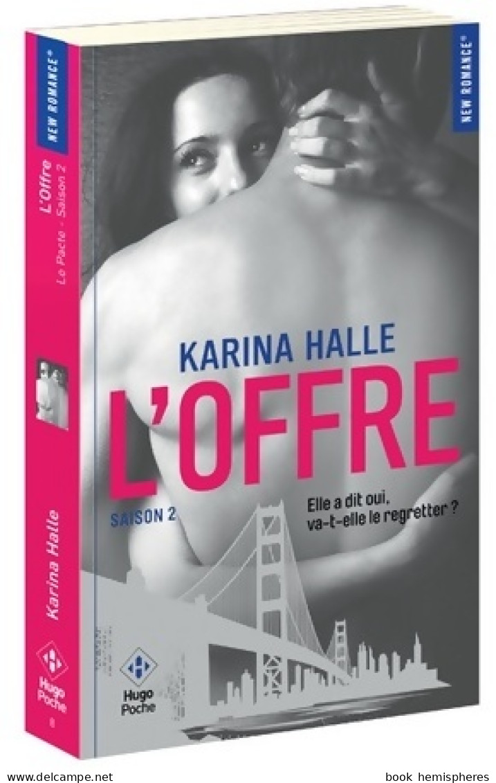 L'offre Saison 2 (2017) De Karina Halle - Romantik
