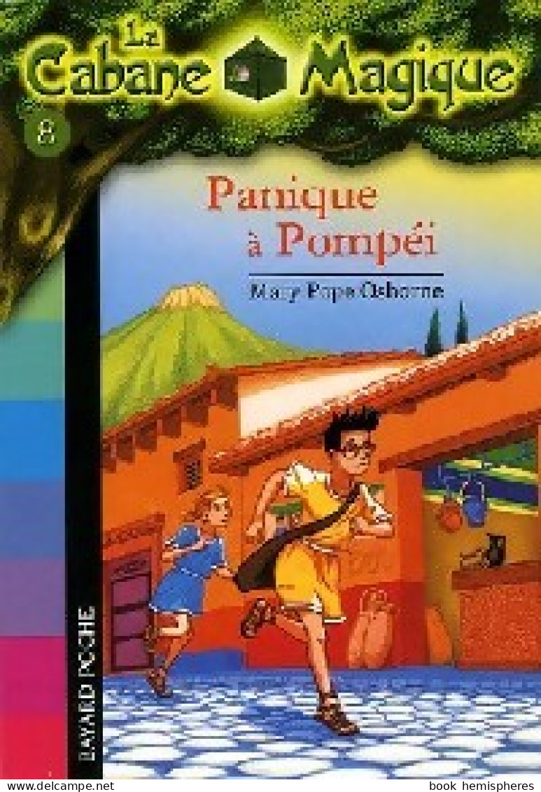 Panique à Pompéï (2005) De Mary Pope Osborne - Autres & Non Classés