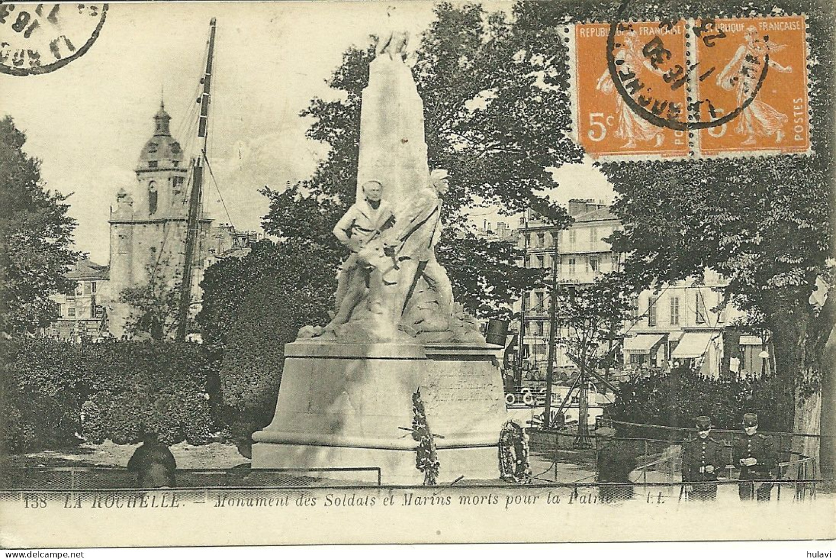 17  LA ROCHELLE - MONUMENT DES SOLDATS ET MARINS MORTS POUR LA PATRIE (ref 8145) - La Rochelle