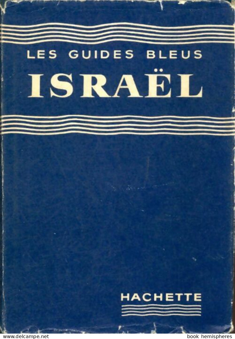 Israël (1961) De Elian-J. Finbert - Tourisme