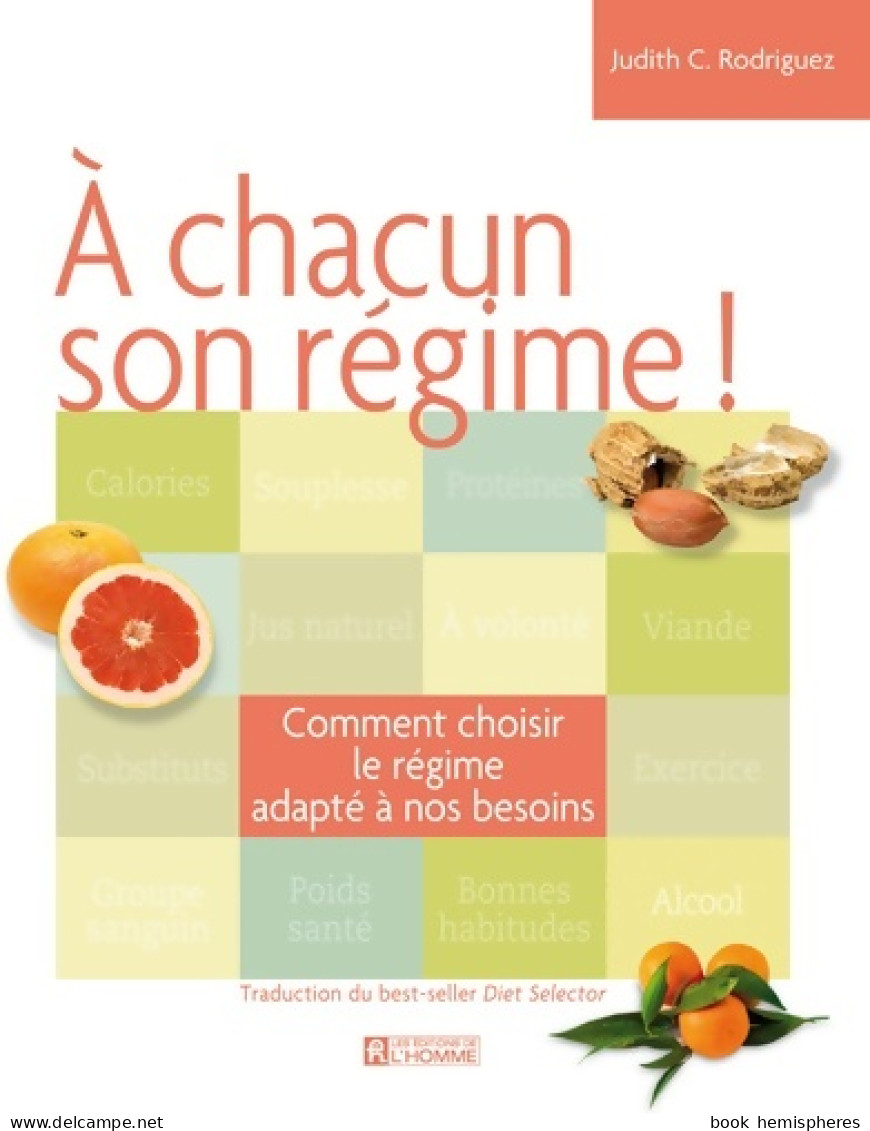 A Chacun Son Régime (2009) De Judith C. Rodriguez - Santé