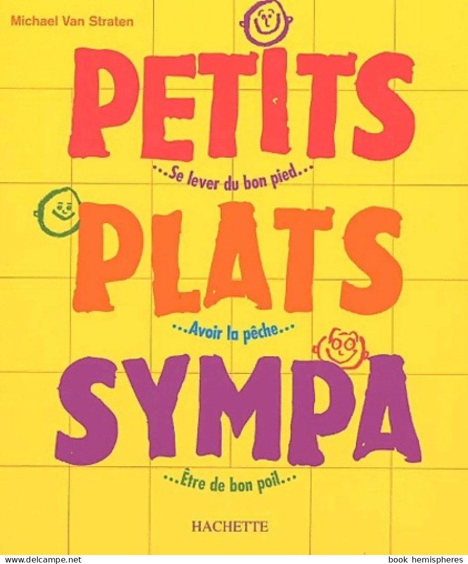 Petits Plats Sympas (2001) De Mickaël Van Straten - Gastronomie