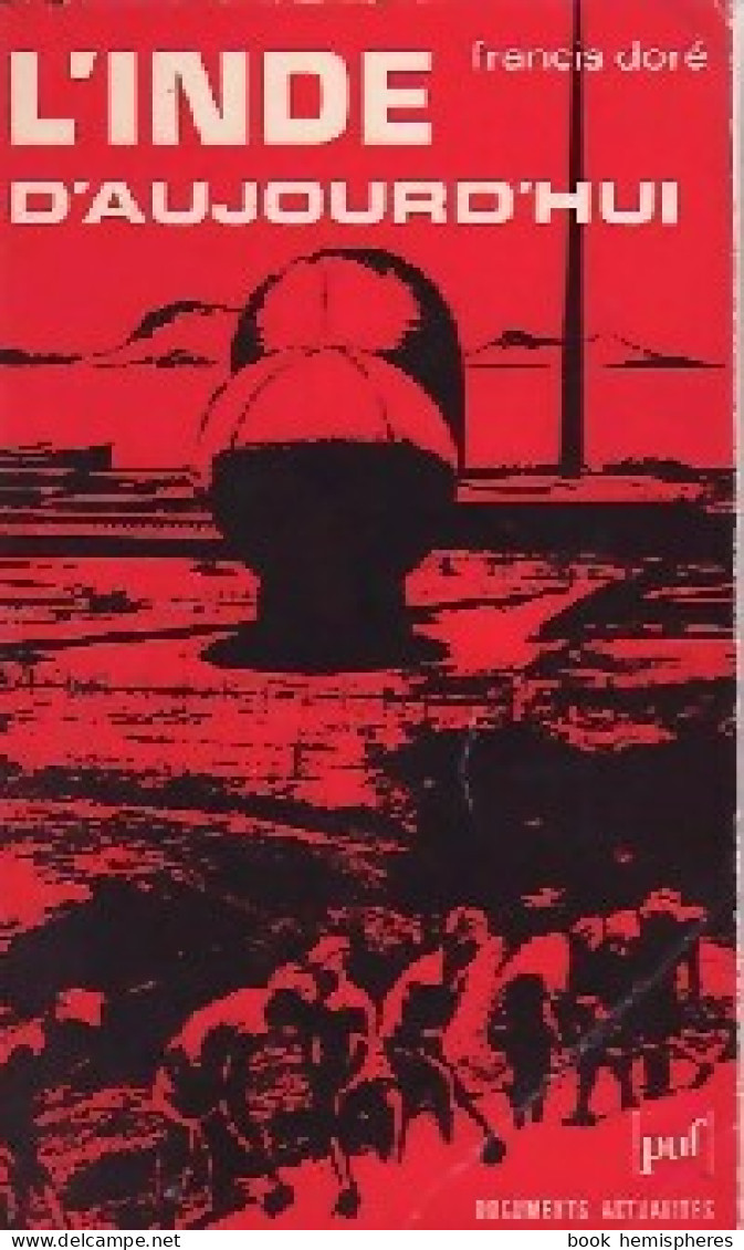 L'inde D'aujourd'hui (1974) De Francis Doré - History