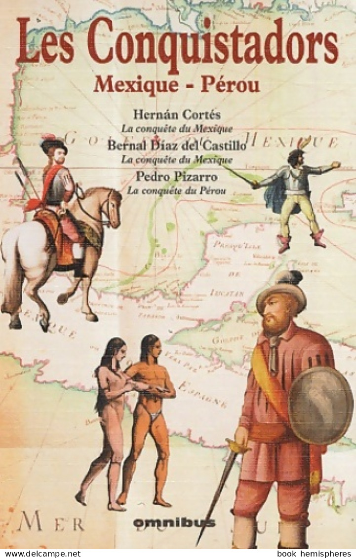 Les Conquistadors (2003) De Hernan Cortès - History