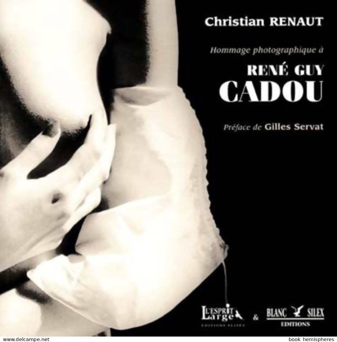 Hommage Photographique à René Guy Cadou (2002) De Christian Renaut - Kino/TV