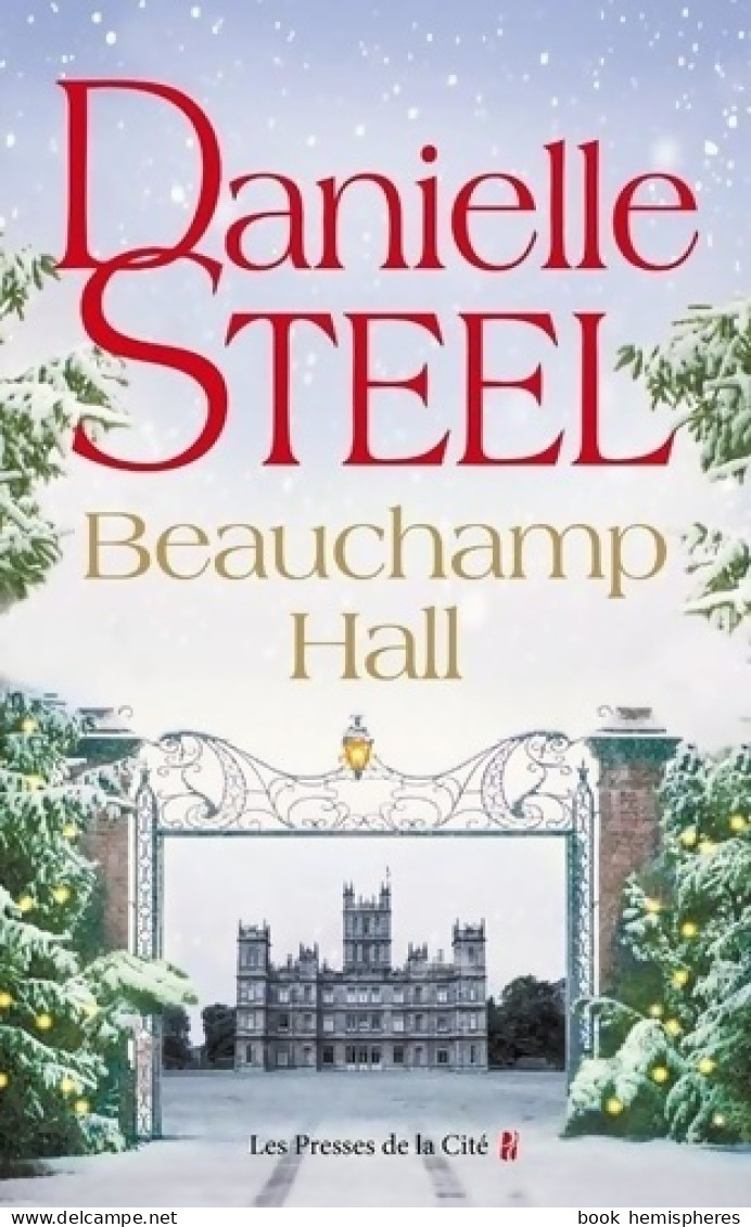 Beauchamp Hall (2021) De Danielle Steel - Romantiek