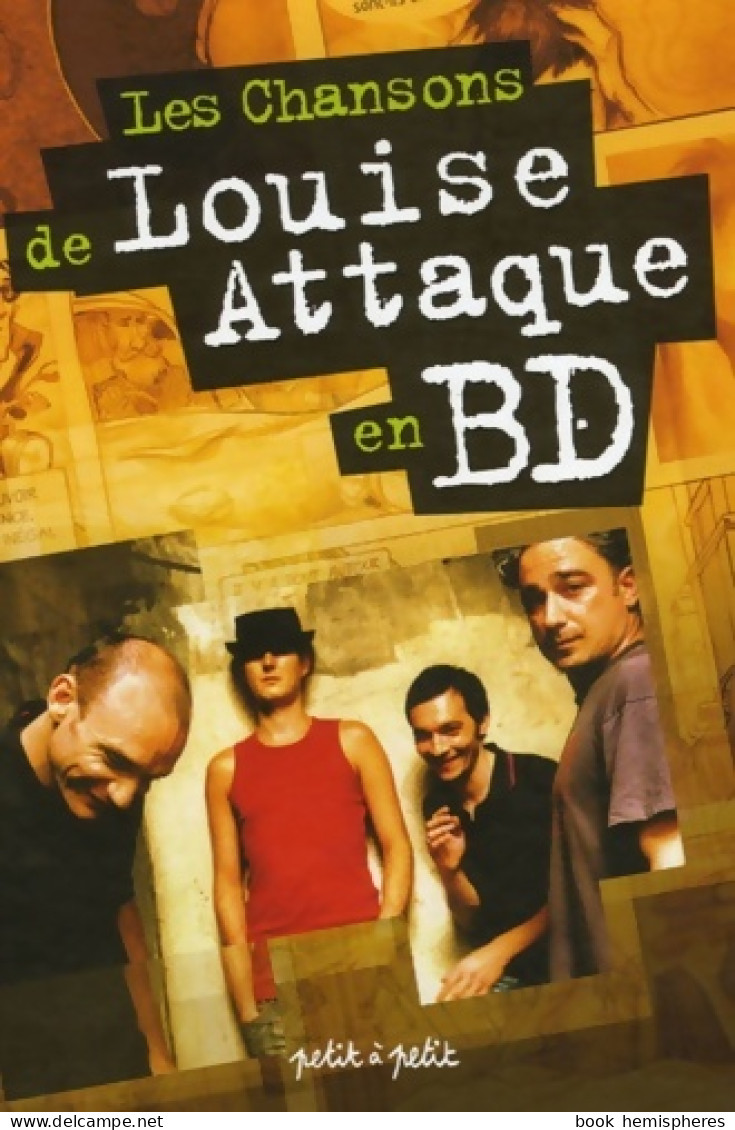 Les Chansons De Louise Attaque En BD (2006) De Collectif - Sonstige & Ohne Zuordnung