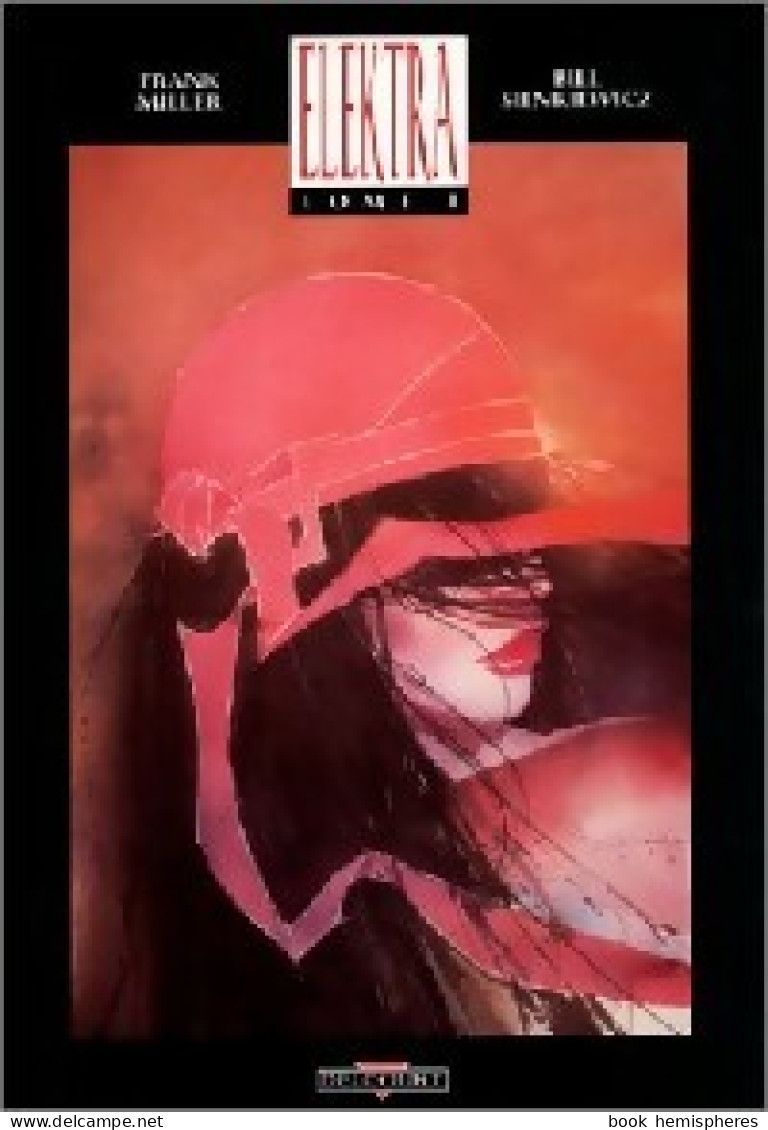 Elektra Tome I (1989) De Frank Miller - Autres & Non Classés