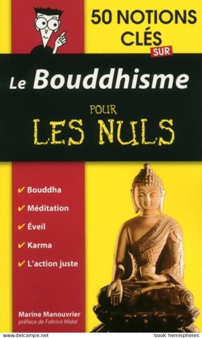 50 Notions Clés Sur Le Bouddhisme Pour Les Nuls (2015) De Me Marine Manouvrier - Other & Unclassified