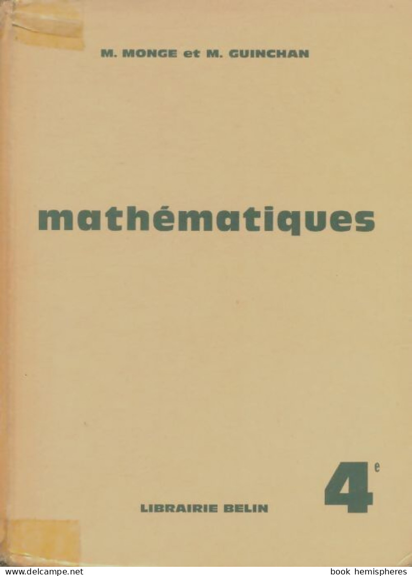 Mathématiques 4e (1966) De M. Monge - 12-18 Years Old