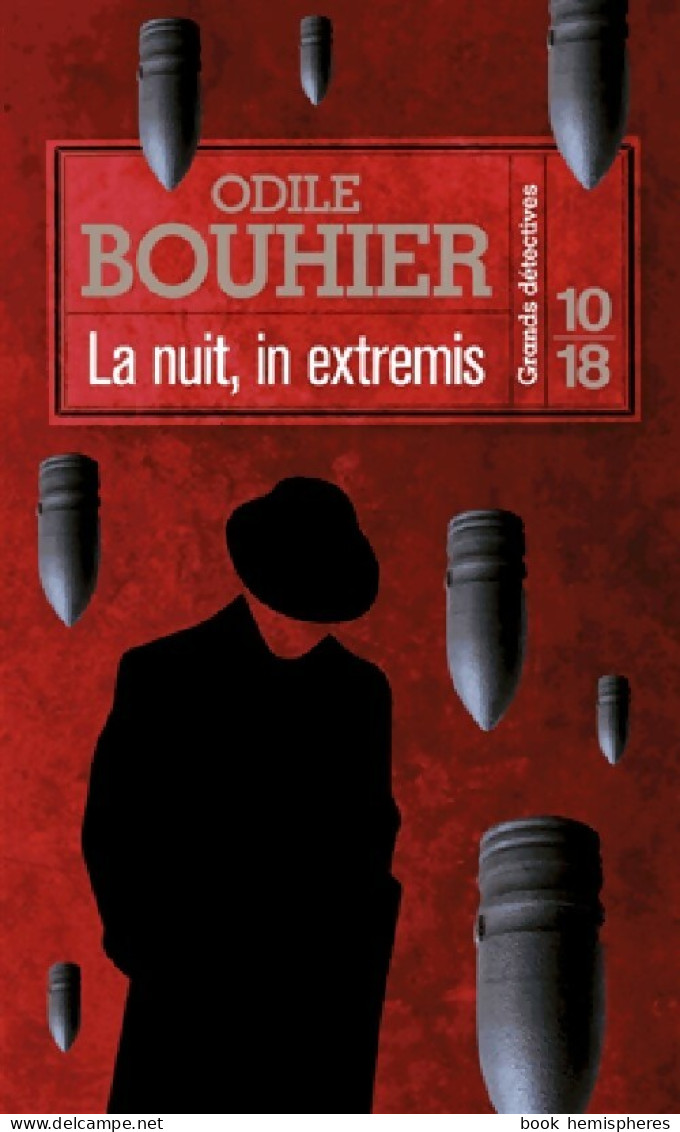 La Nuit, In Extremis (2014) De Odile Bouhier - Andere & Zonder Classificatie