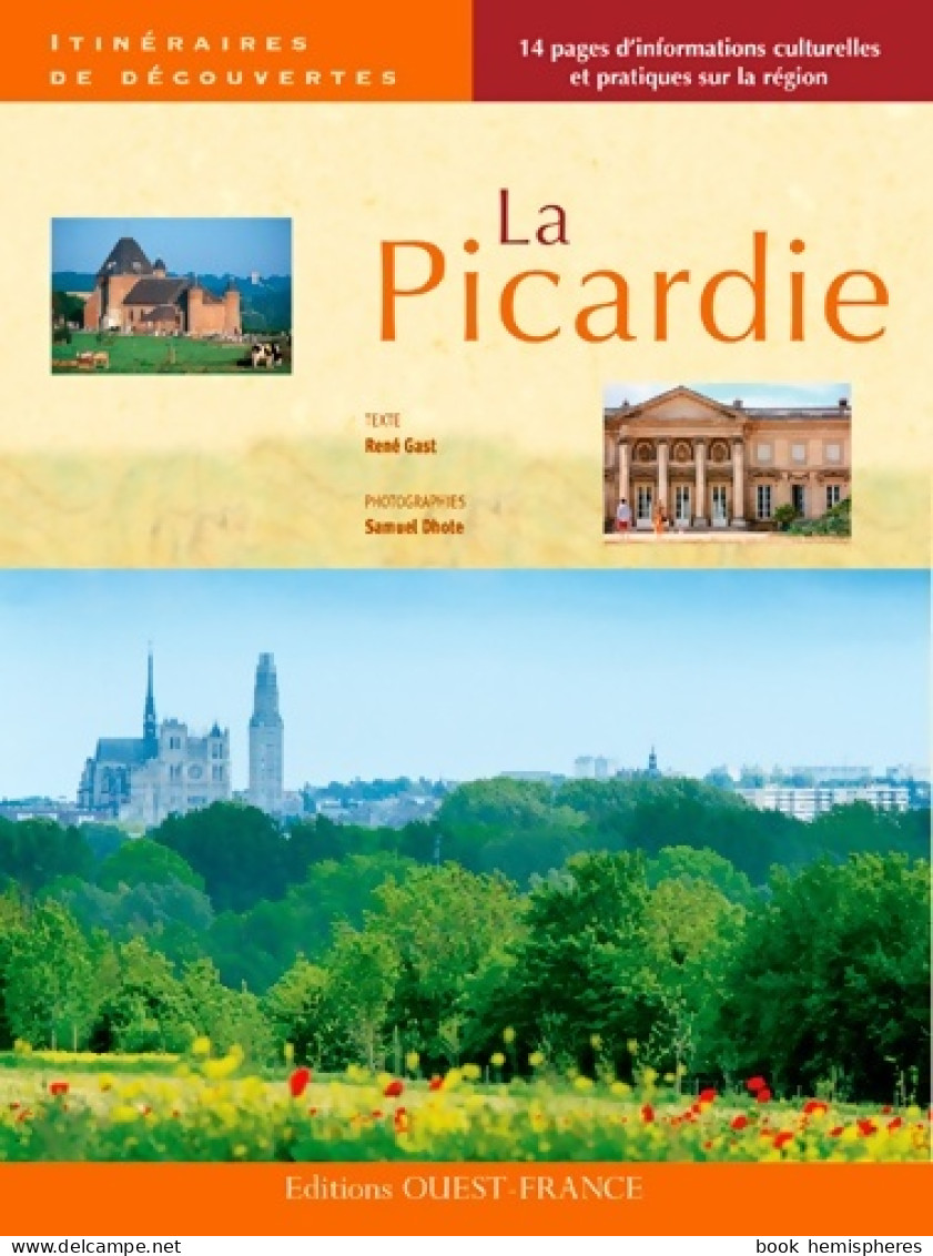 La Picardie (2011) De Rene Gast - Tourism