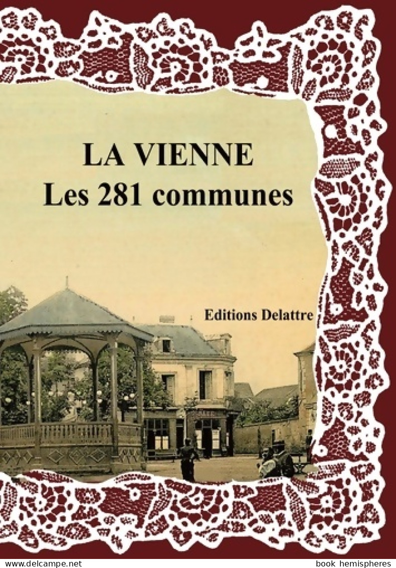 La Vienne Les 281 Communes (2012) De Collectif - Arte