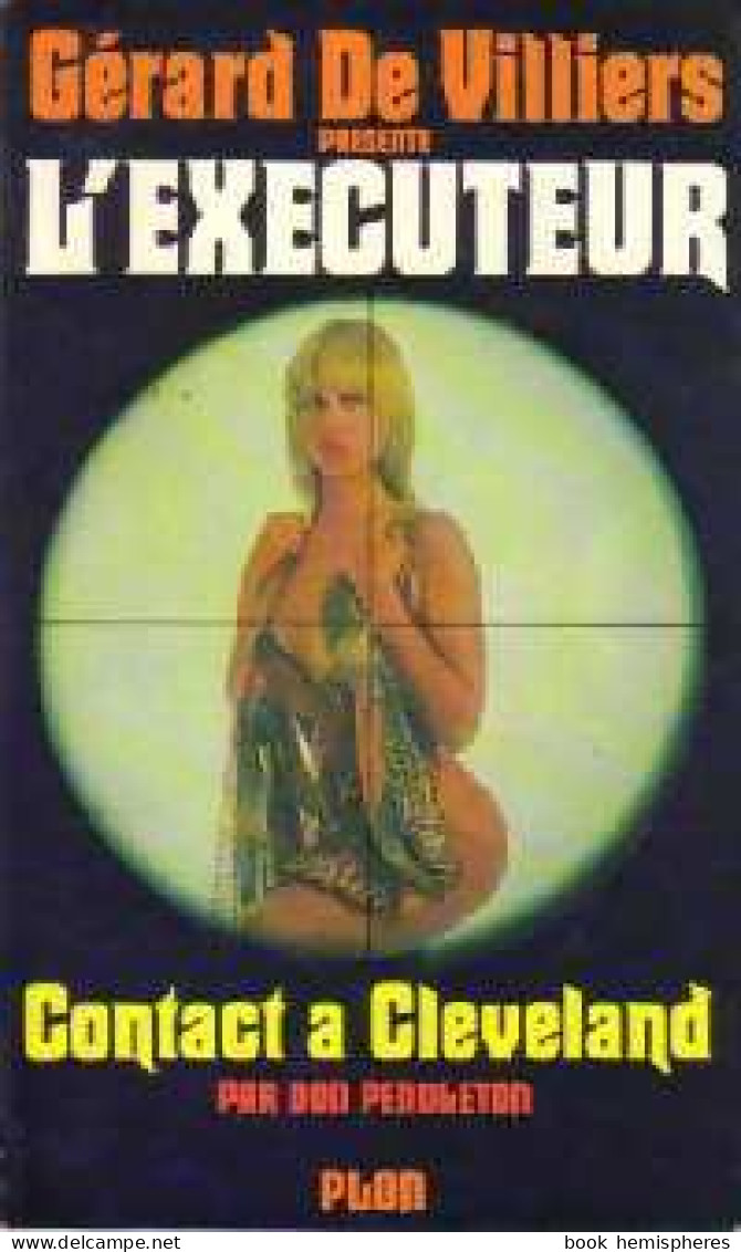 Contact à Cleveland (1980) De Don Pendleton - Action