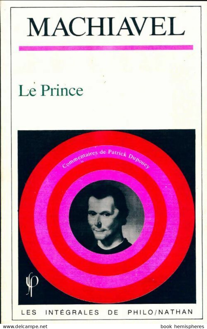 Le Prince (1982) De Nicolas Machiavel - Psychologie/Philosophie