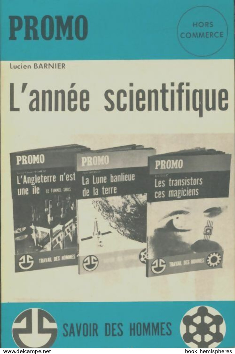 L'année Scientifique (1964) De Lucien Barnier - Non Classés