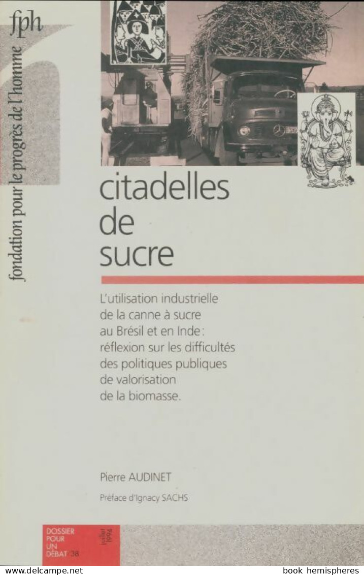 Dossier Pour Un Débat N°38 : Citadelles De Sucre (1994) De Collectif - Ohne Zuordnung
