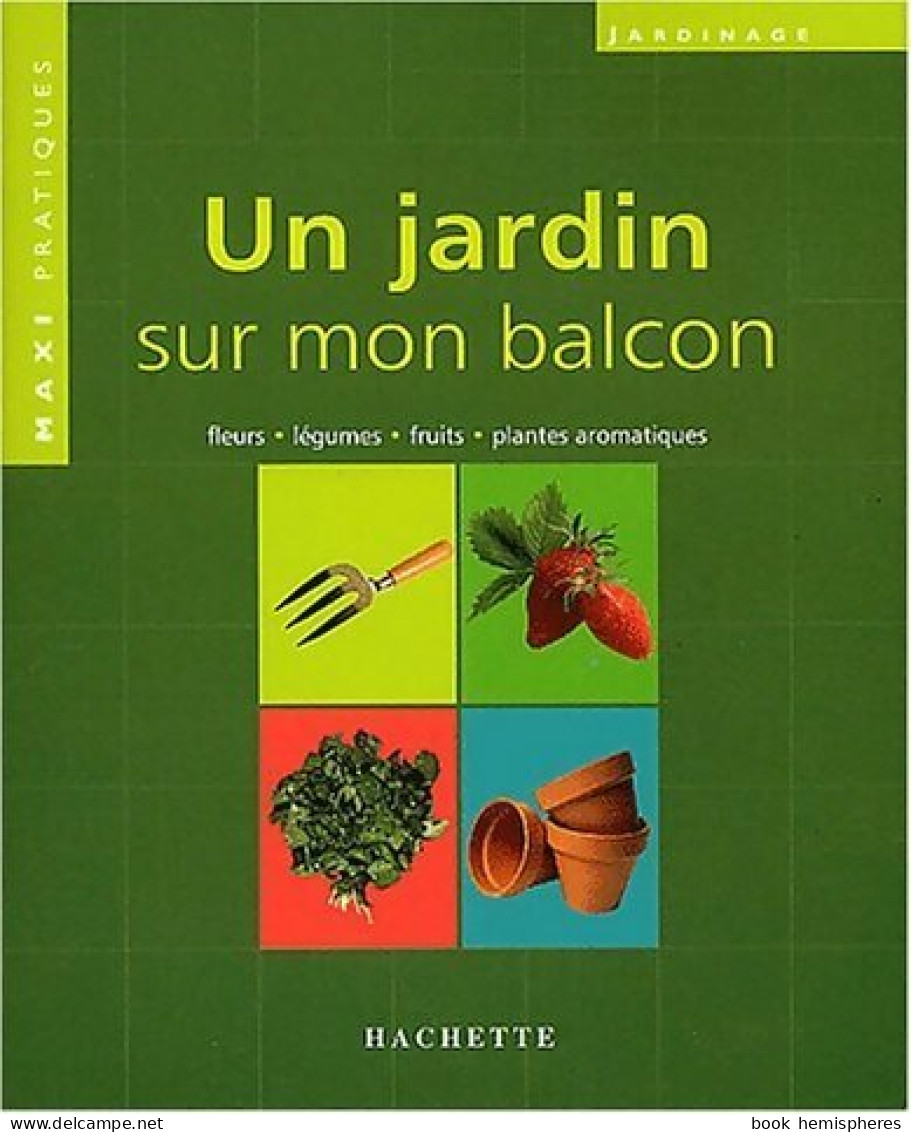 Un Jardin Sur Mon Balcon (2003) De Collectif - Garden