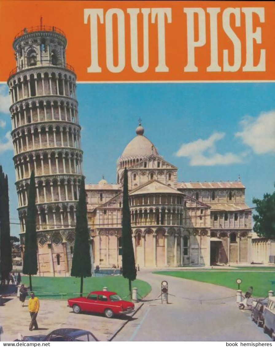 Tout Pise (1977) De Collectif - Tourismus