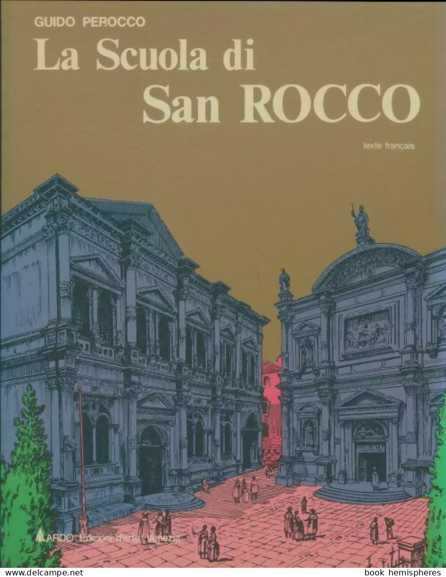 La Scuola Di San Rocco (1979) De Guido Perocco - Art