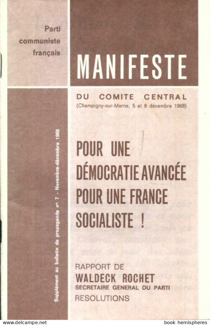 Pour Une Démocratie Avancée Pour Une France Socialiste ! (1968) De Collectif - Unclassified