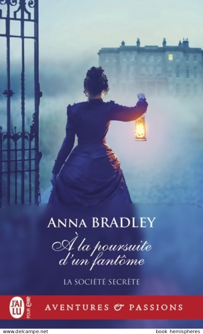 À La Poursuite D'un Fantôme (2022) De Anna Bradley - Romantique