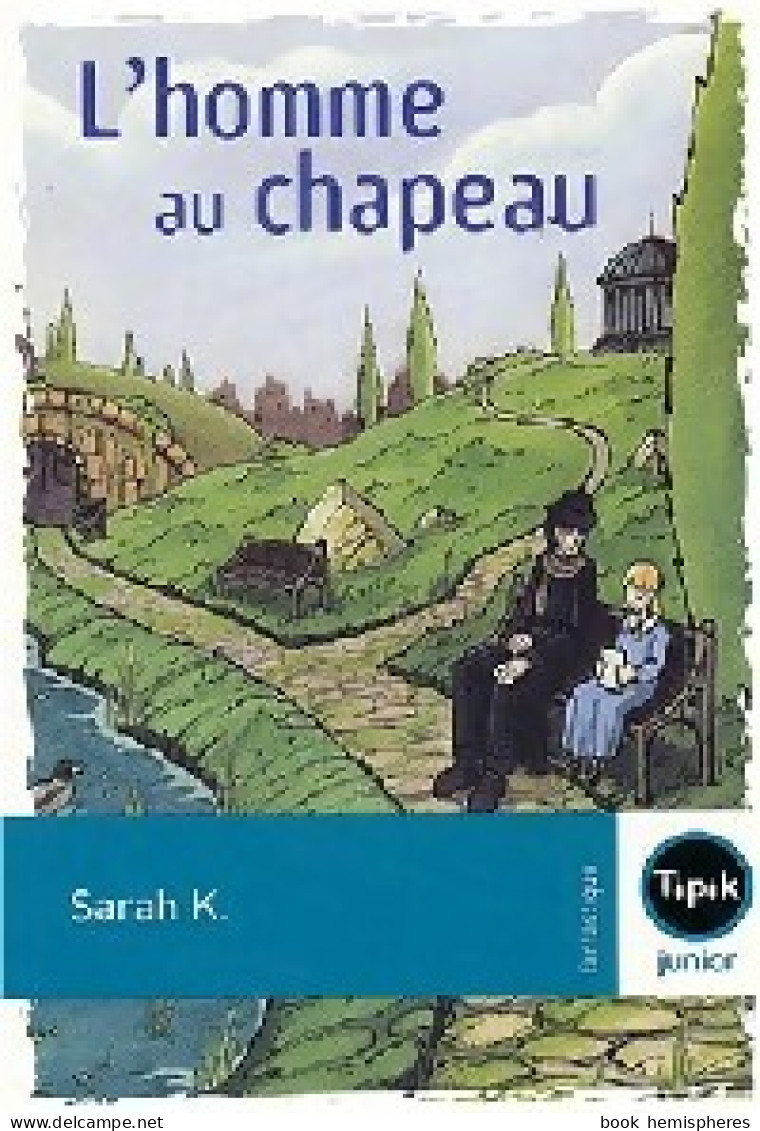 L'homme Au Chapeau (2004) De Sarah Cohen-Scali - Sonstige & Ohne Zuordnung