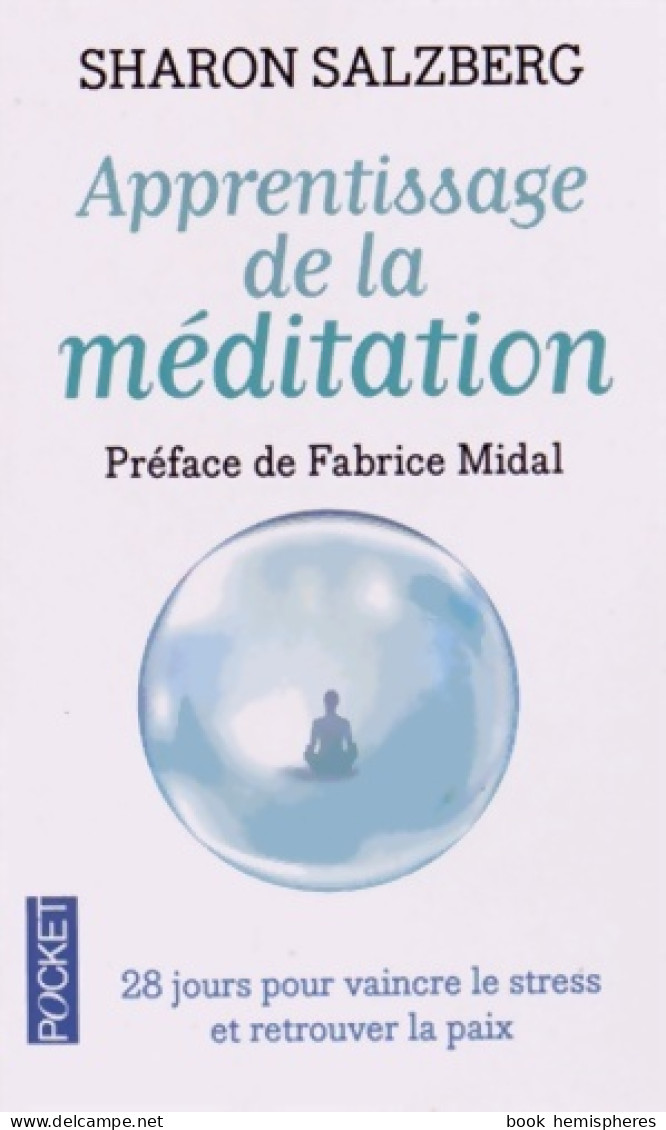 Apprentissage De La Méditation : 28 Jours Pour Vaincre Le Stress Et L'angoisse (2015) De Sharon S - Santé