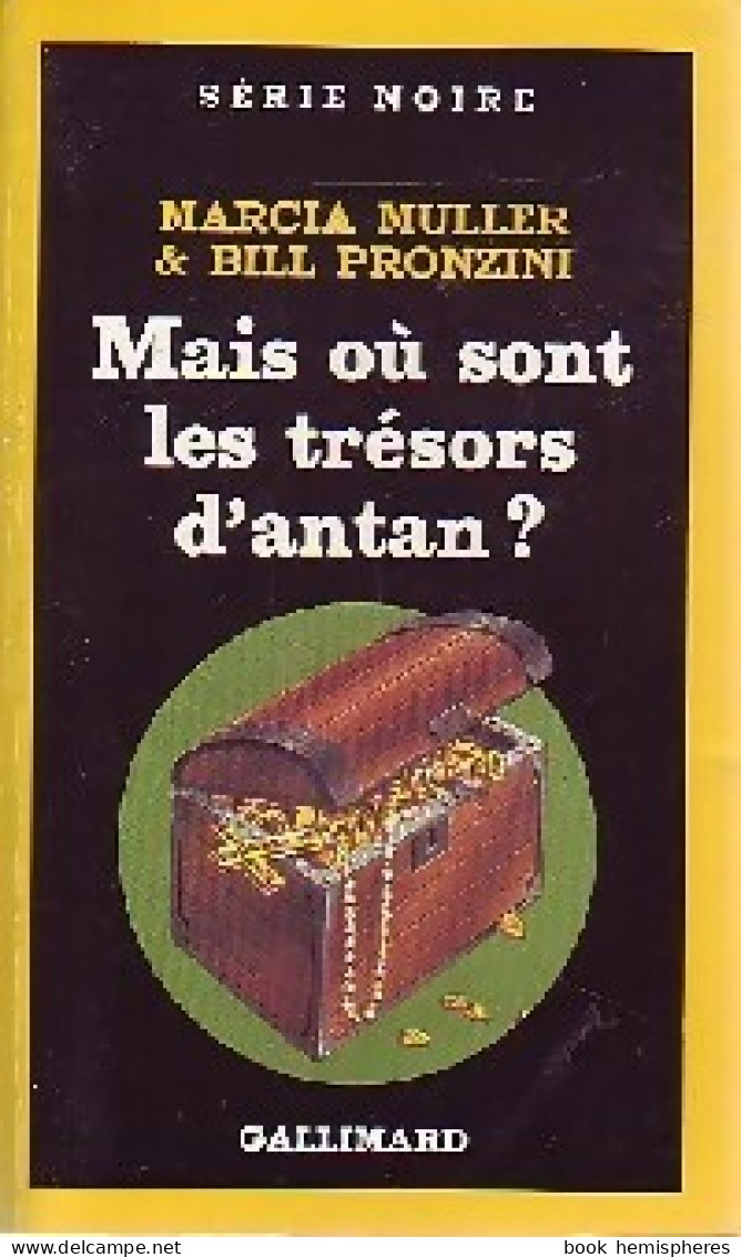 Mais Où Sont Passé Les Trésors D'antan ? (1987) De Marcia Muller - Other & Unclassified