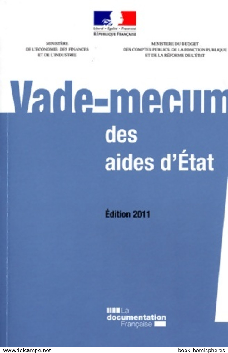 Vade-mecum Des Aides D'état (2011) De Collectif - Diritto