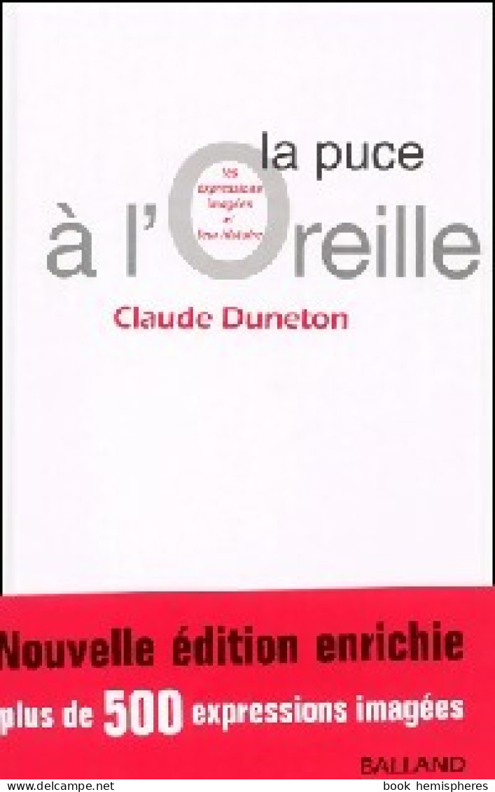 La Puce à L'oreille (1979) De Claude Duneton - Nature