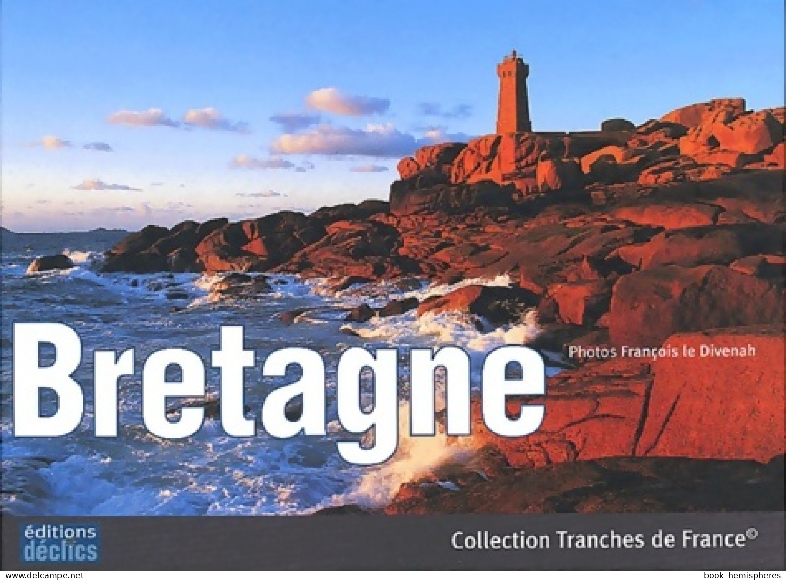 Bretagne (2003) De Thierry Jigourel - Tourismus