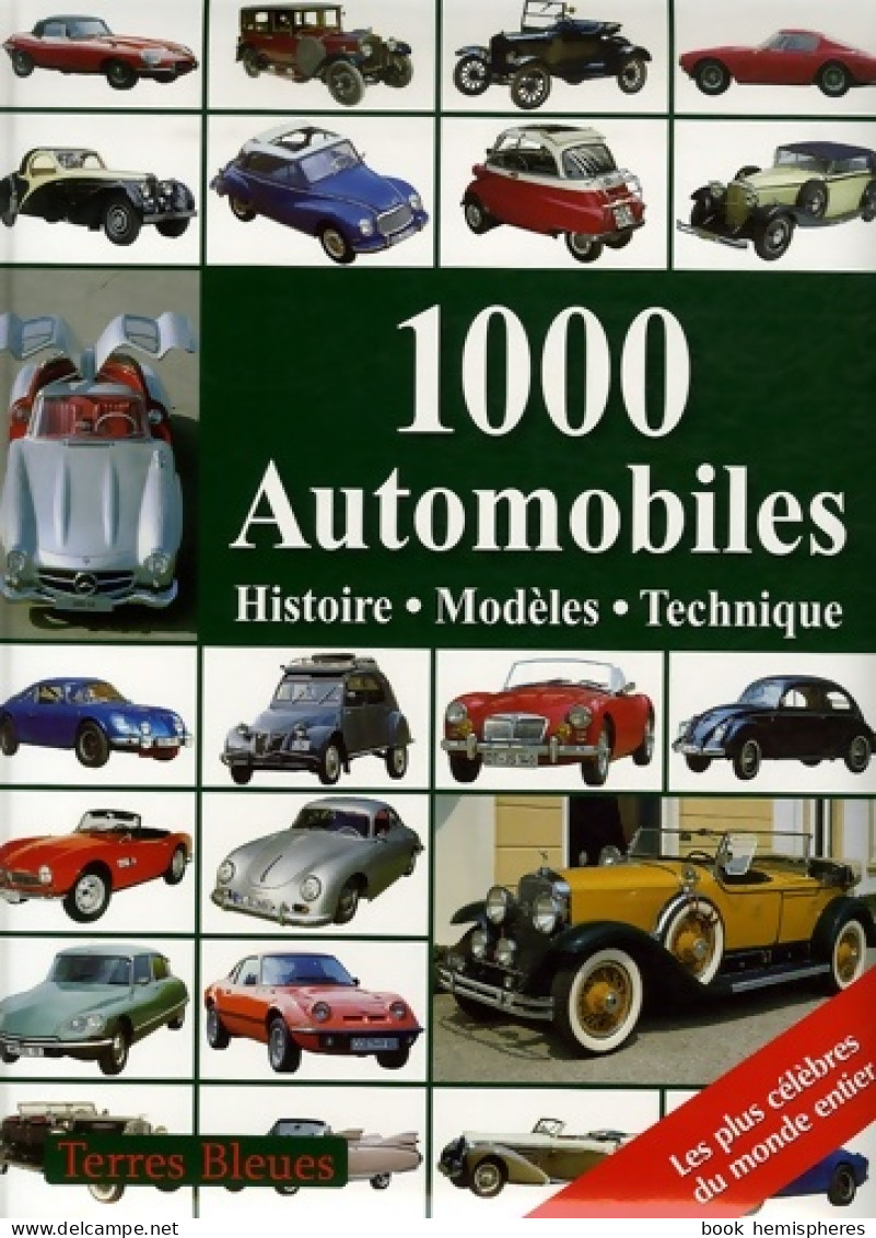 1000 Automobiles : Histoire Modèles Technique (2006) De Reinhard Lintelmann - Jeux De Société