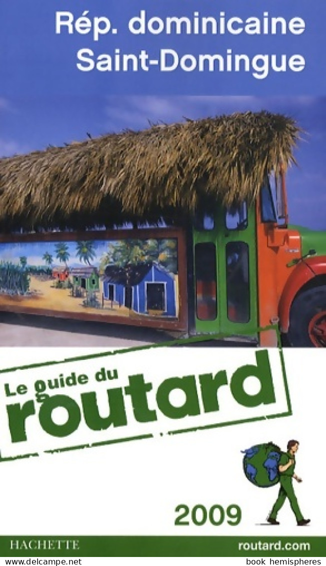 Guide Du Routard République Dominicaine 2009 (2008) De Olivier Page - Tourisme