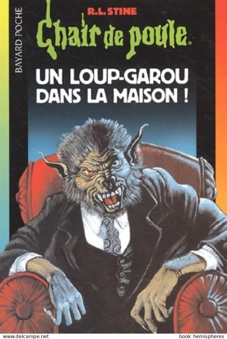 Un Loup-garou Dans La Maison (2005) De R. L. Stine - Other & Unclassified