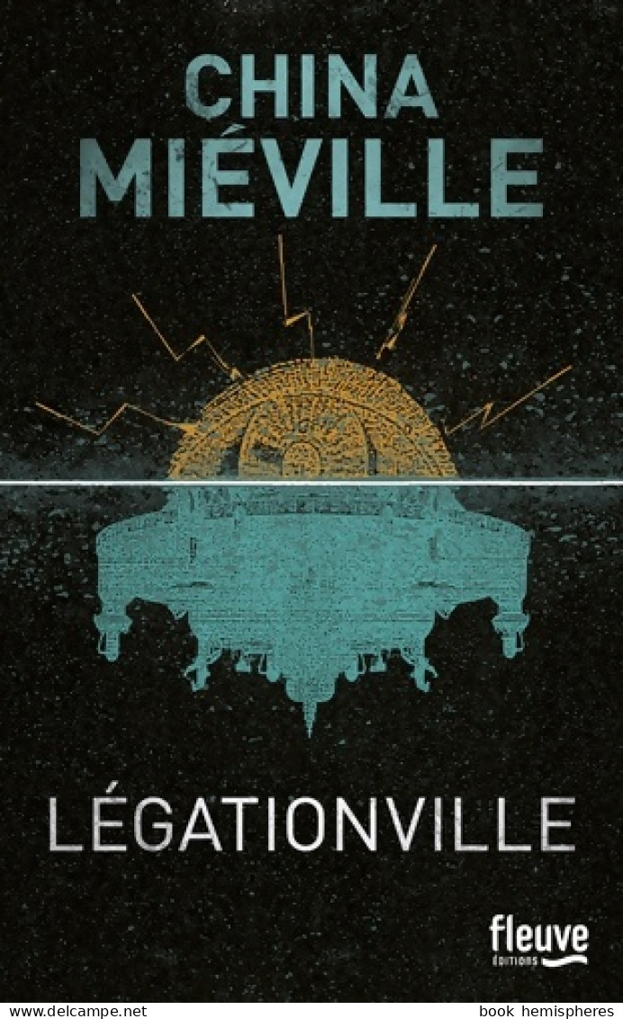 Légationville (2015) De China Miéville - Other & Unclassified