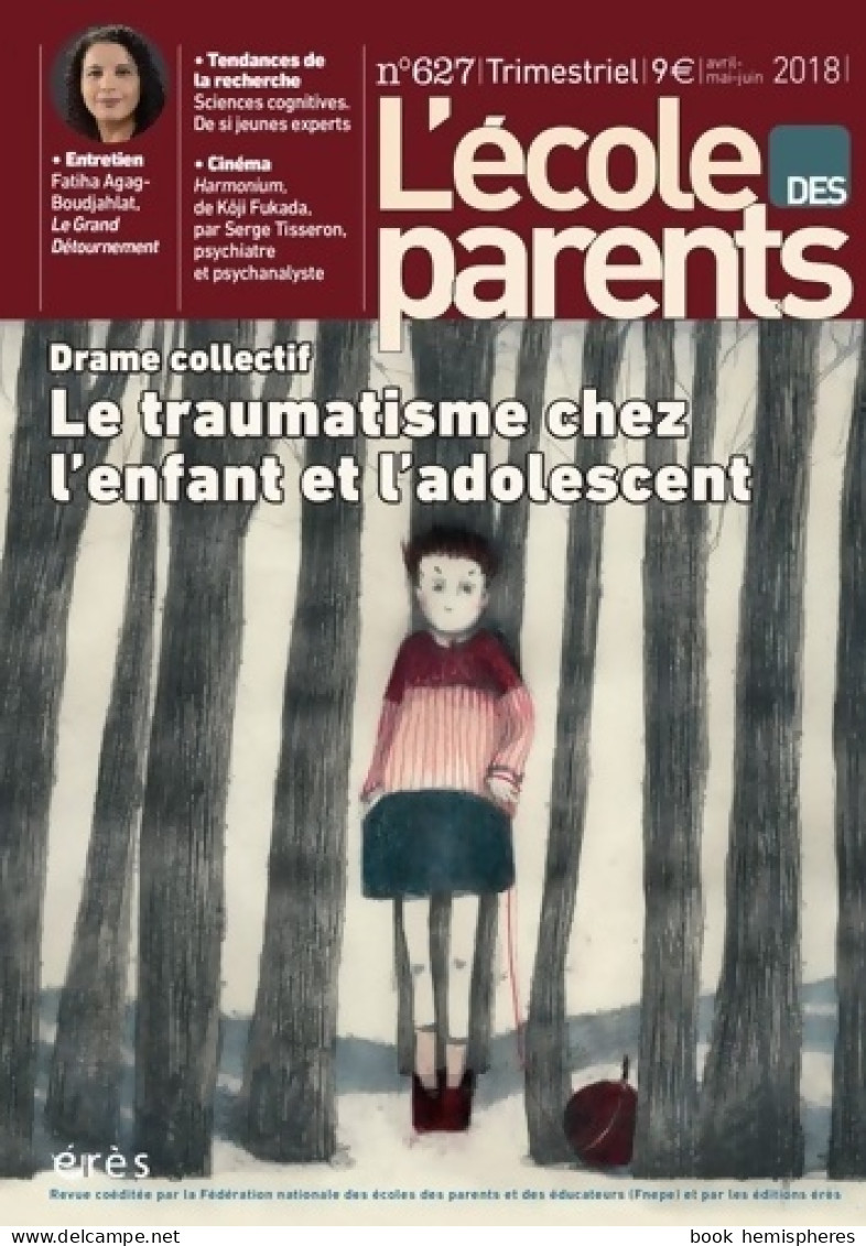 EPE 627 - L'ENFANT ET L'ADOLESCENT FACE AU TRAUMATISME (2018) De Collectif - Psicología/Filosofía